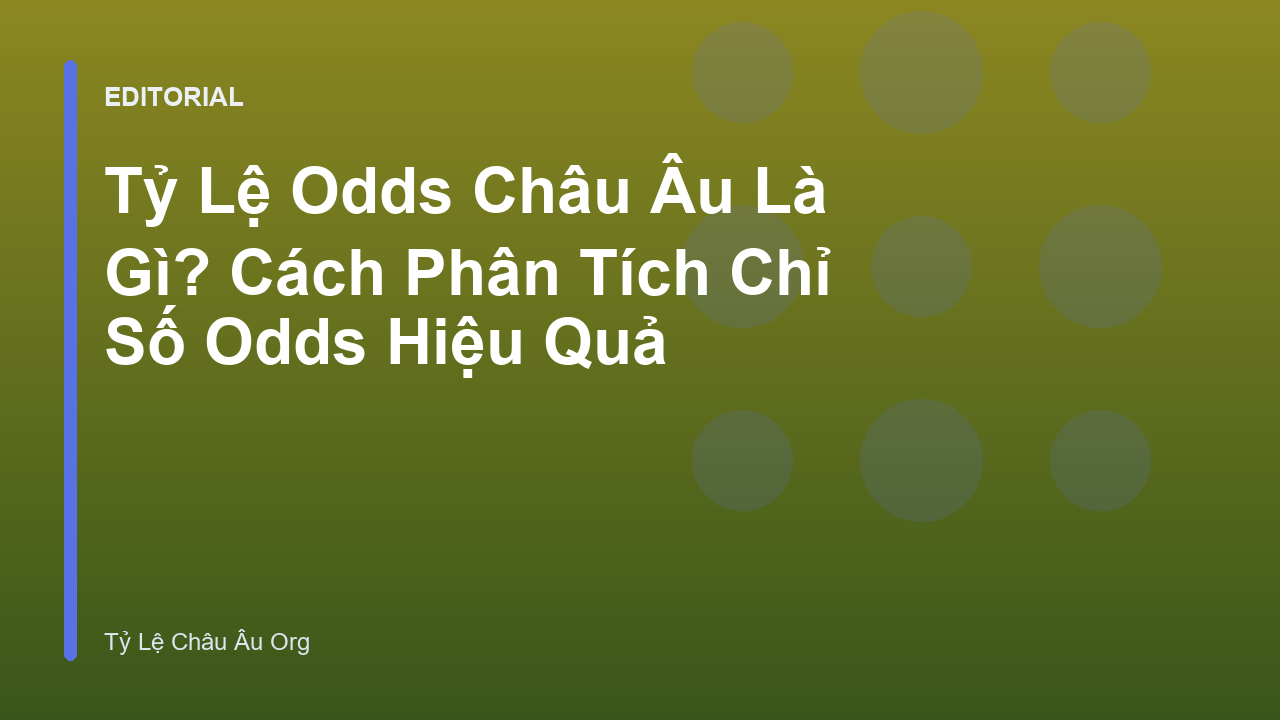 Phân tích tỷ lệ odds châu âu 1X2